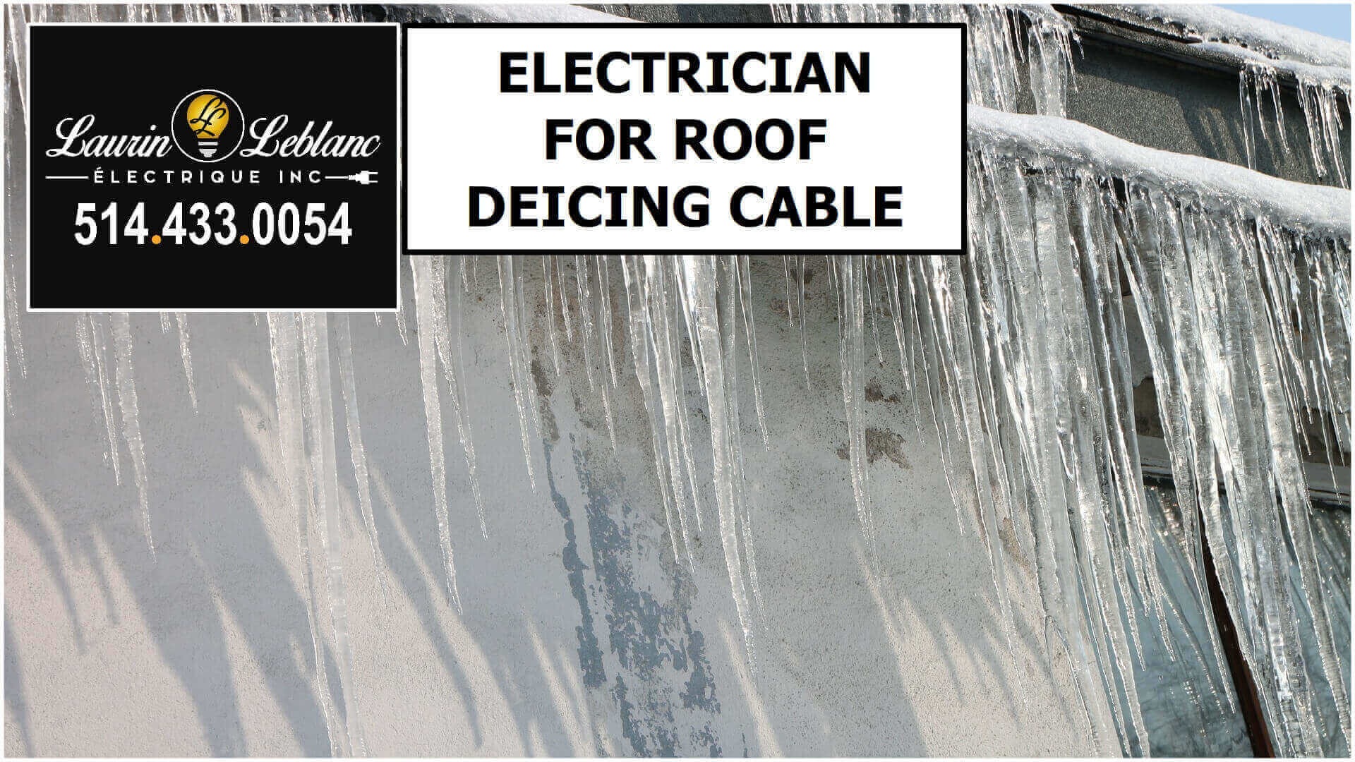 Heated Deicing Cables in Dorval