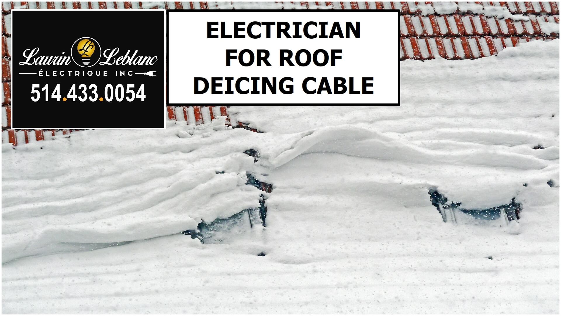Heated Deicing Cables in Laval