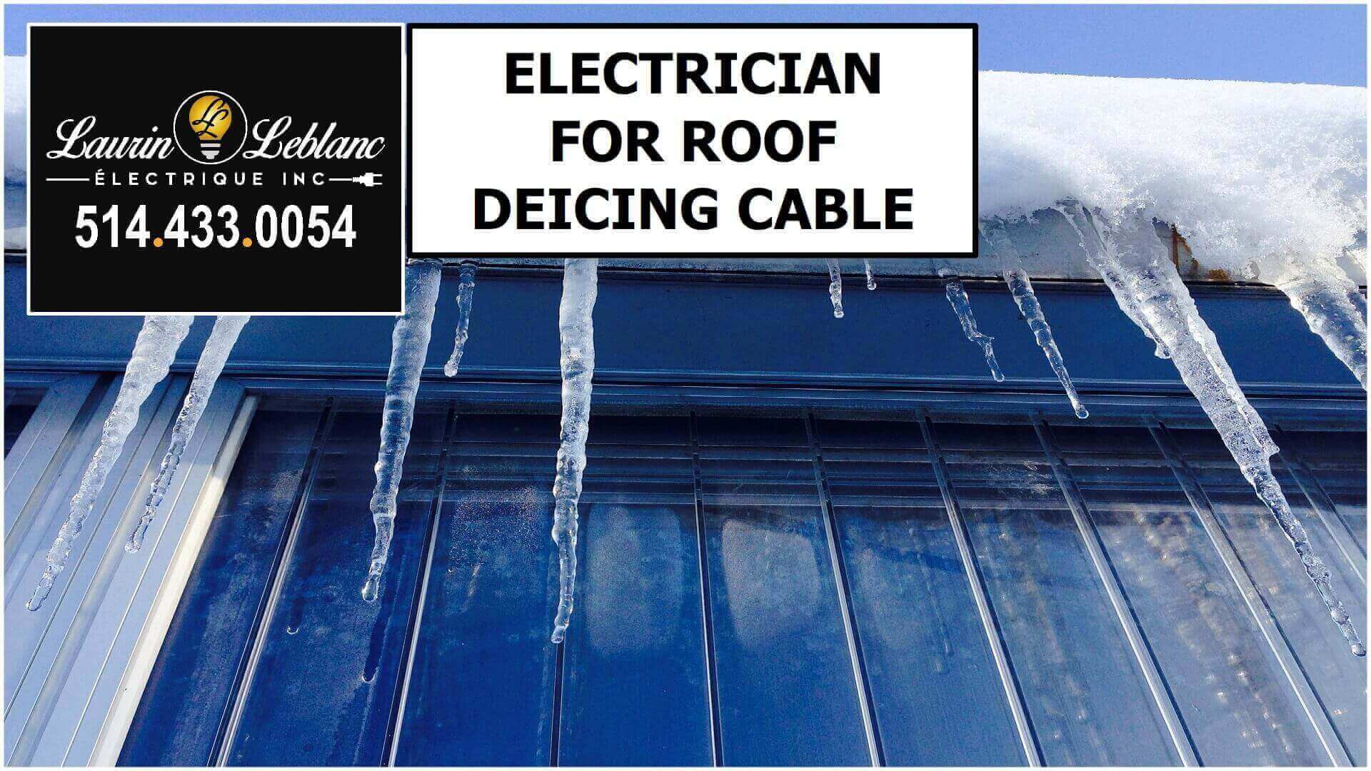 Heated Deicing Cables in Roxboro