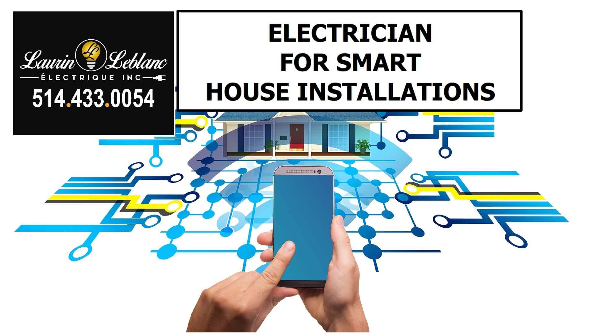 Electrician Smart Home in Dorval