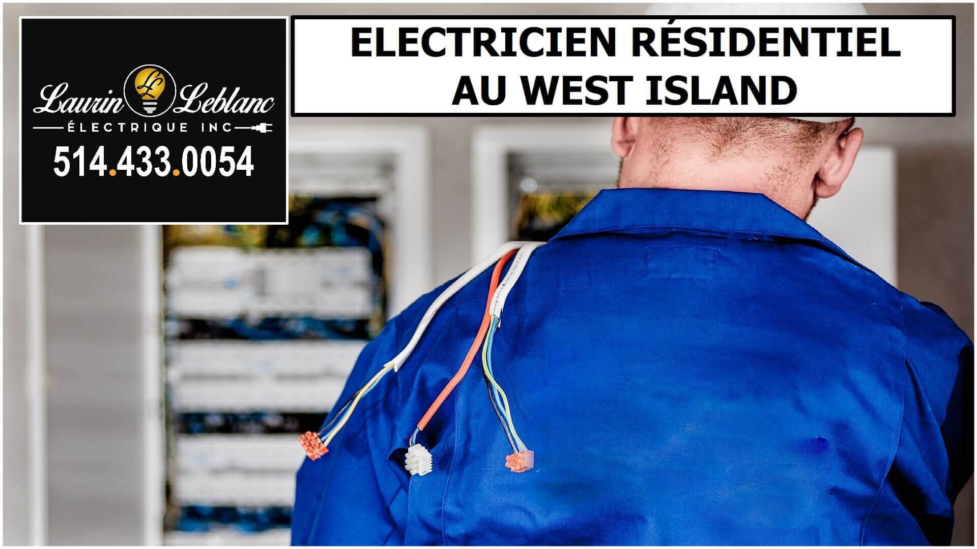 Électricien west island à Notre-Dame de l'île Perrot
