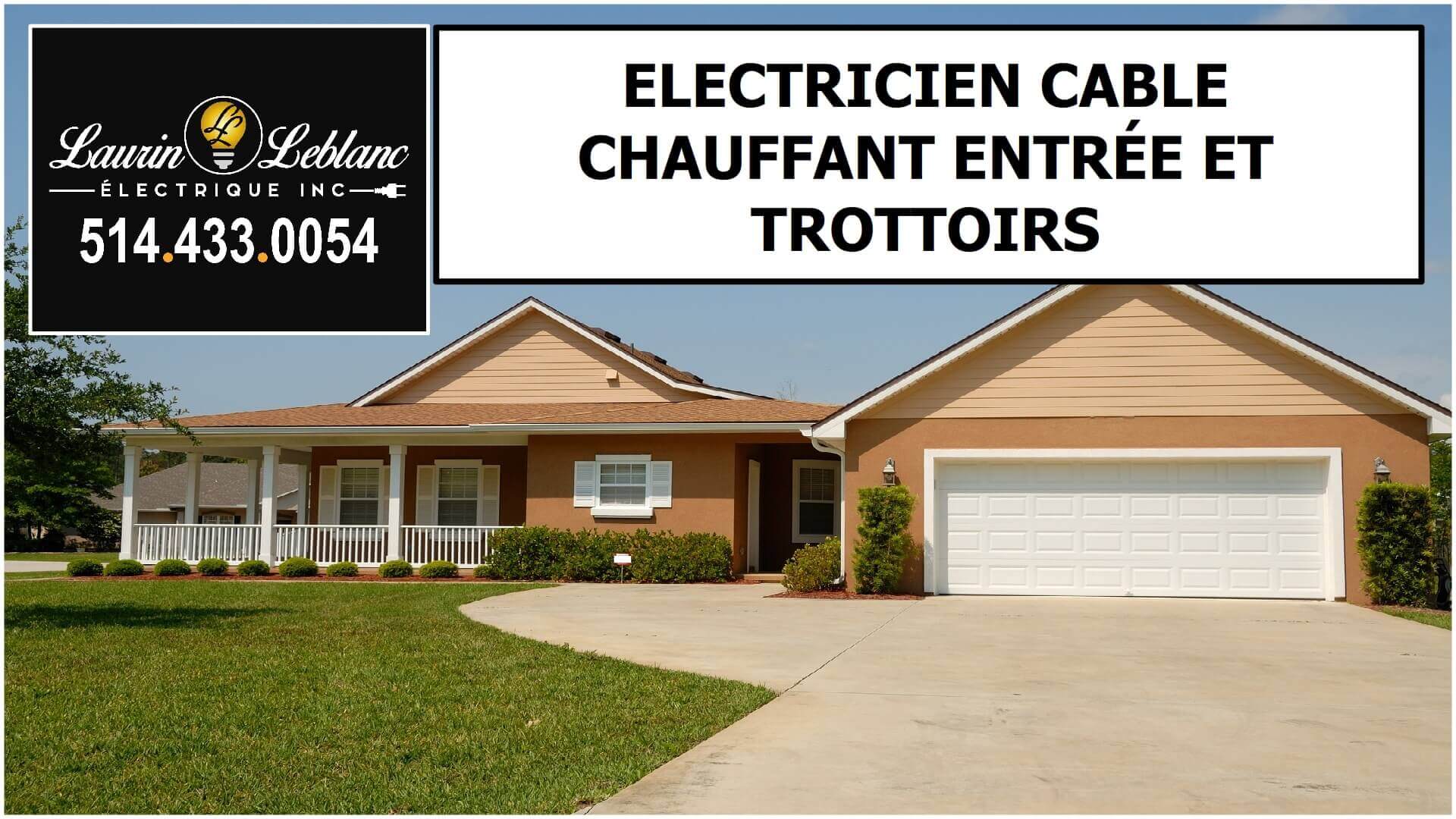 Installation cable chauffant à Kirkland