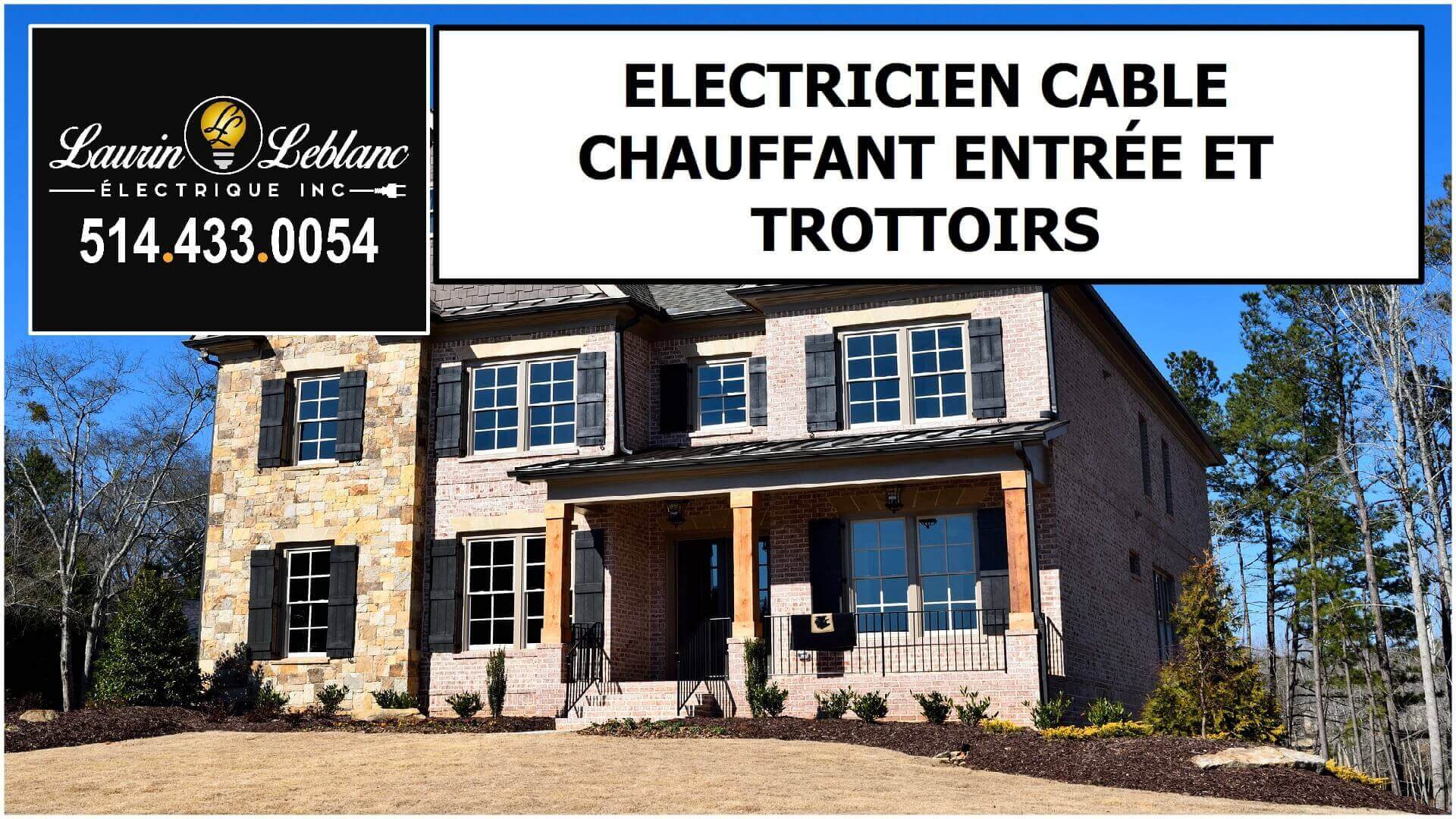 Installation cable chauffant à Roxboro