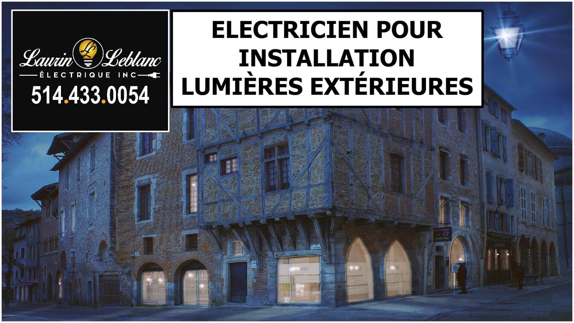 Installation lumière extérieur à Notre-Dame de l'île Perrot