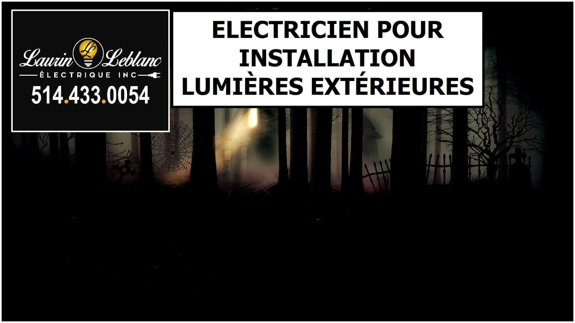 Installation lumière extérieur à Ile-Perrot