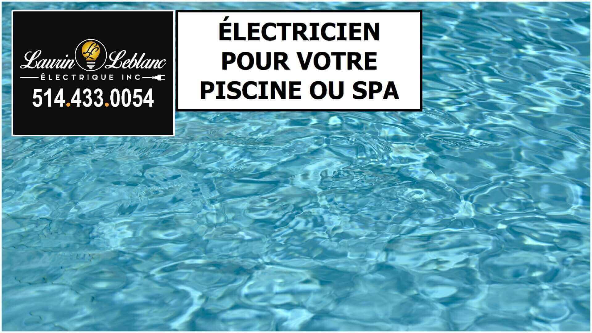 Électricien Piscine à Pierrefonds
