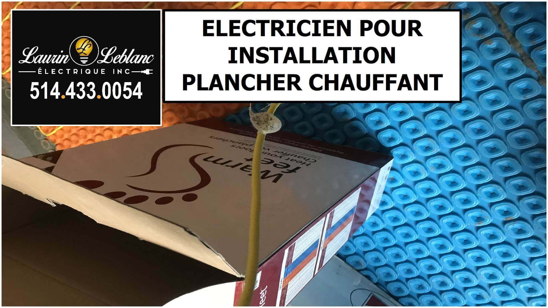 Installation plancher chauffant à Ile-Bizard