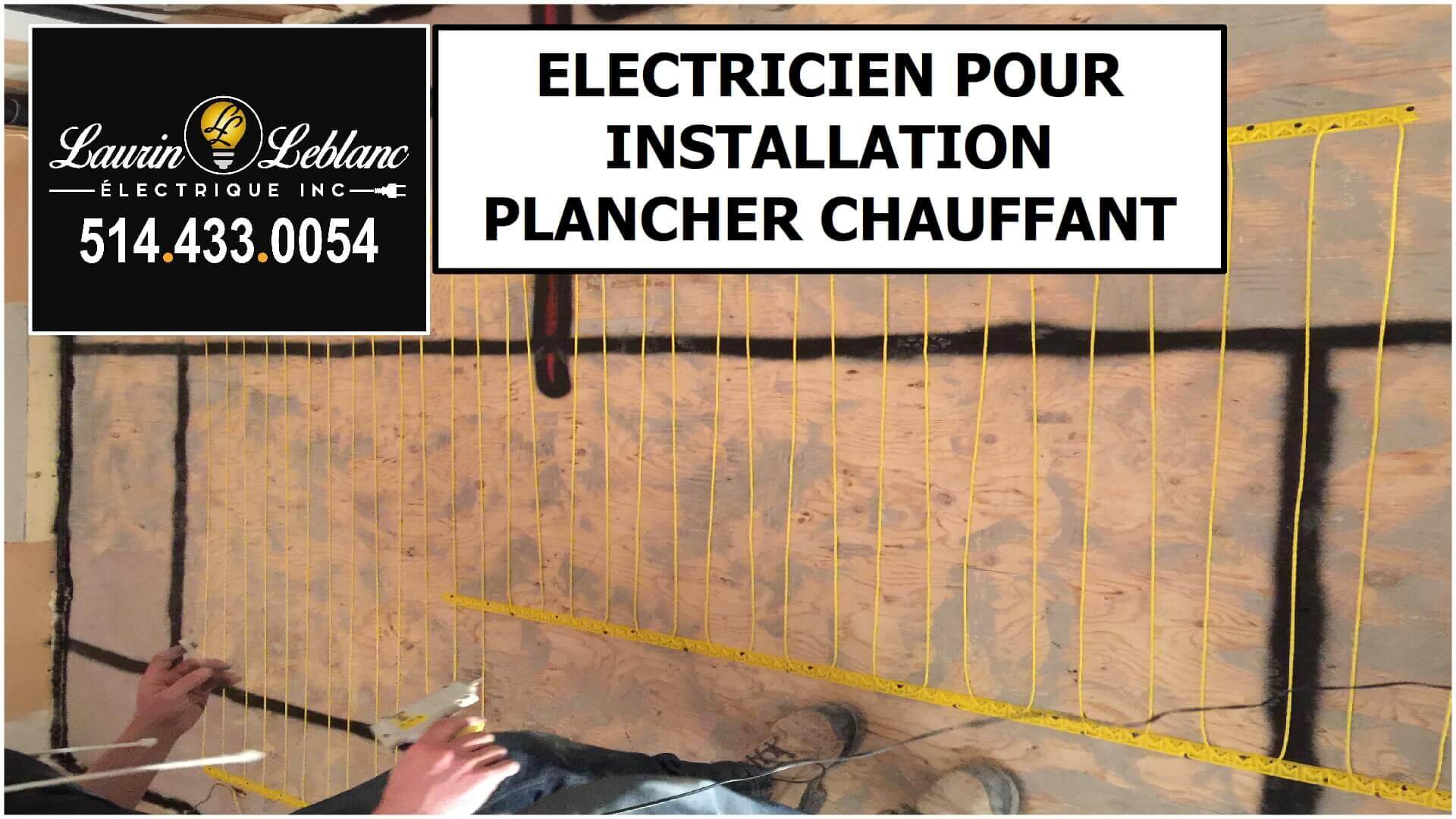 Installation plancher chauffant à Kirkland