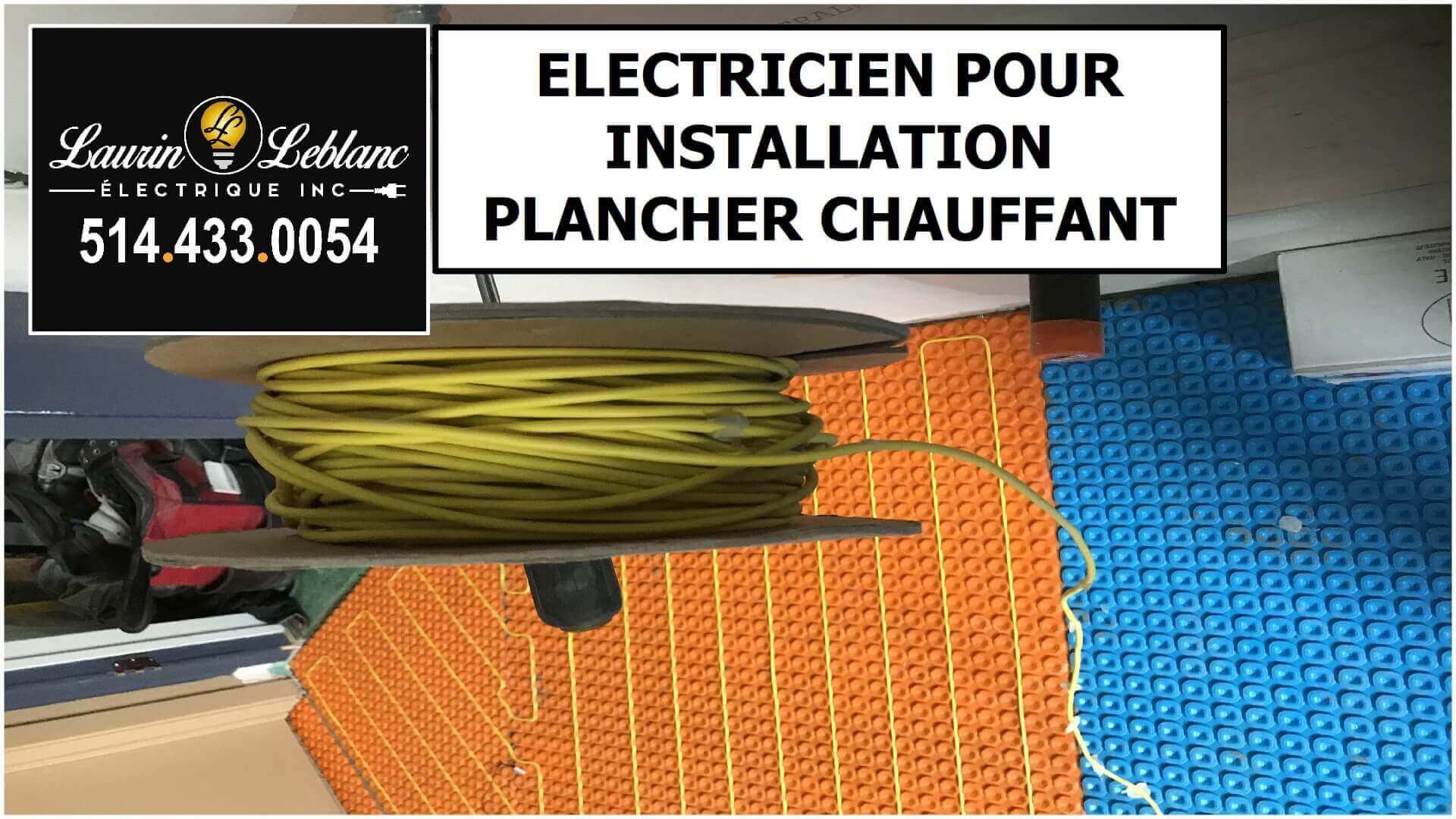 Installation plancher chauffant à Vaudreuil